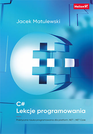 C#. Lekcje programowania