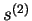 $ s^{(2)}$