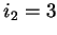 $ i_2=3$