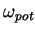 $ \omega_{pot}$